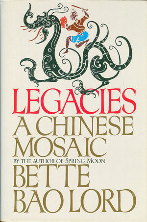 Legacies: A Chinese Mosaic (G K Hall Large Print Book Series),Used