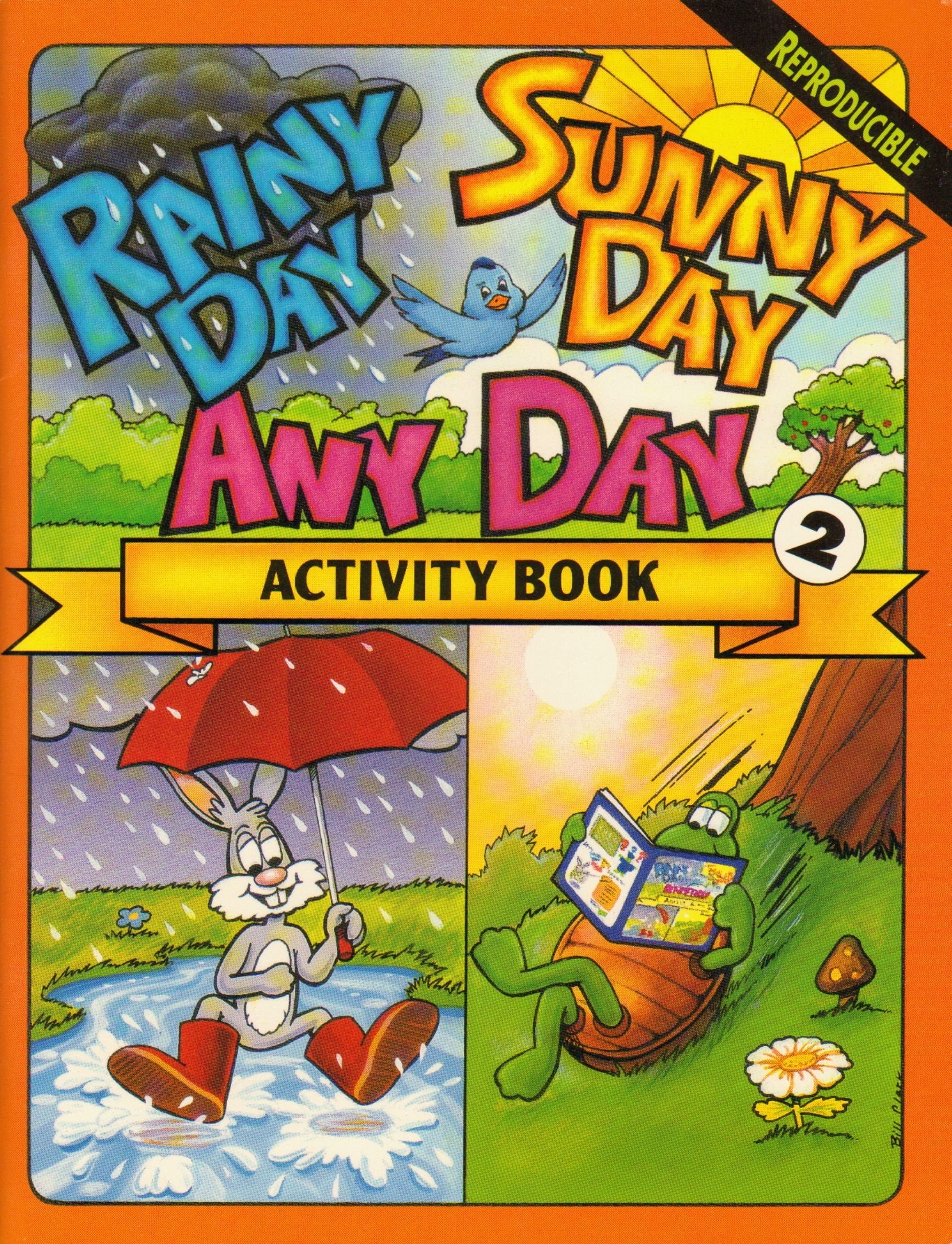 Rainy Day Sunny Day Any Day Activity Book 2;Rainy Day Sunny Day Any Day Activity Book,Used