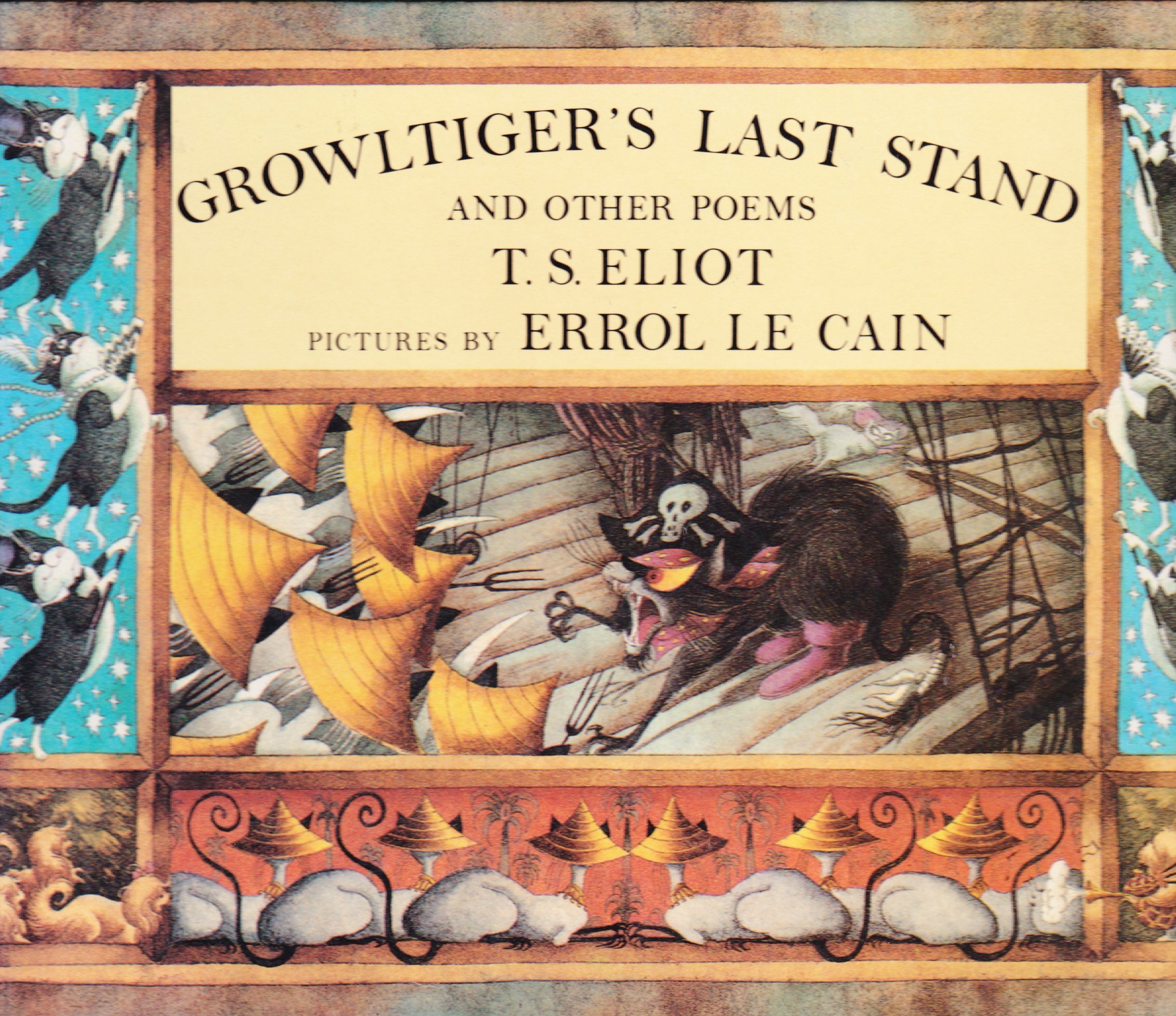 Growltiger's Last Stand and Other Poems,Used