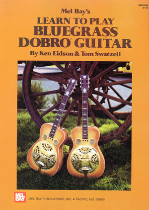 Mel Bays Learn To Play Bluegrass Dobro Guitar,Used