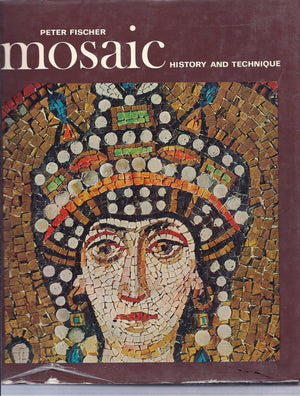 Mosaic, History And Technique,New