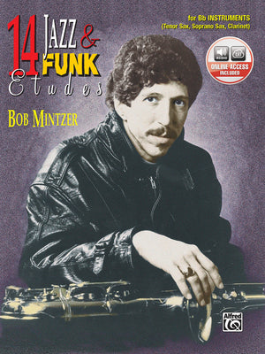 14 Jazz & Funk Etudes: Bflat Instrument (Tenor Sax, Soprano Sax, Clarinet), Book & Online Audio,New