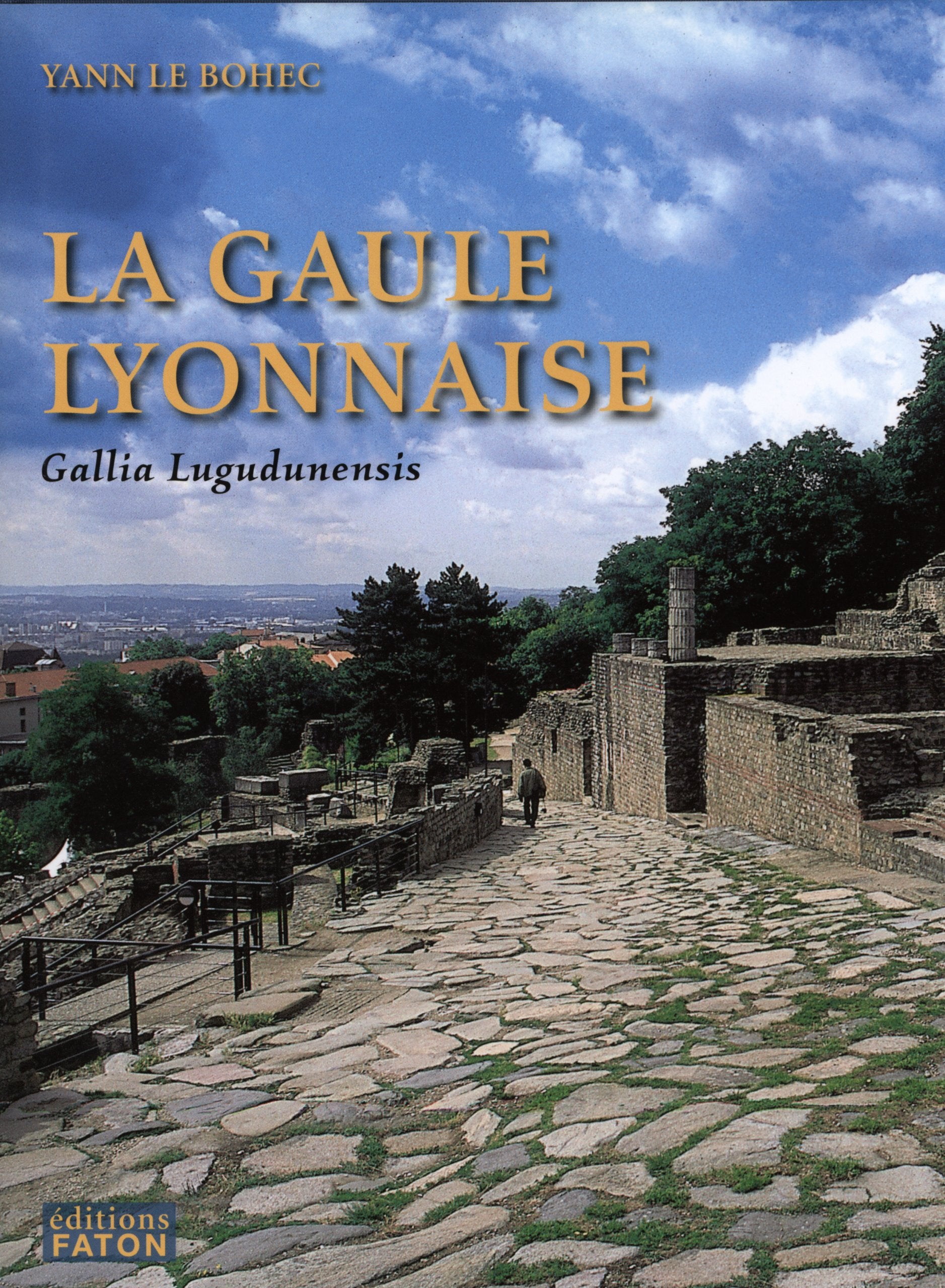 La Gaule Lyonnaise,Used