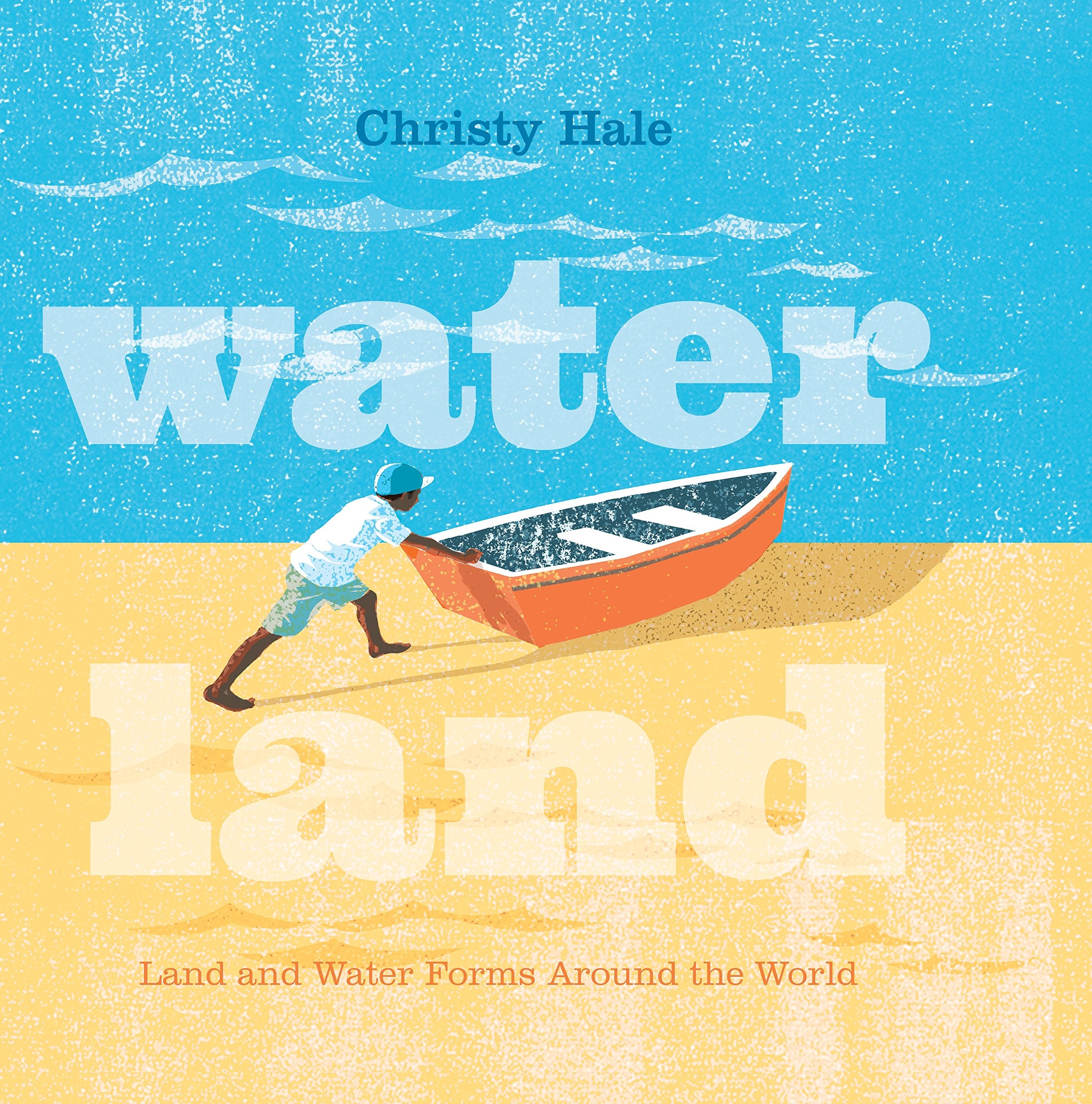 Water Land: Land and Water Forms Around the World,Used