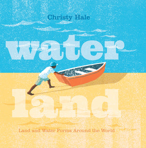 Water Land: Land and Water Forms Around the World,Used