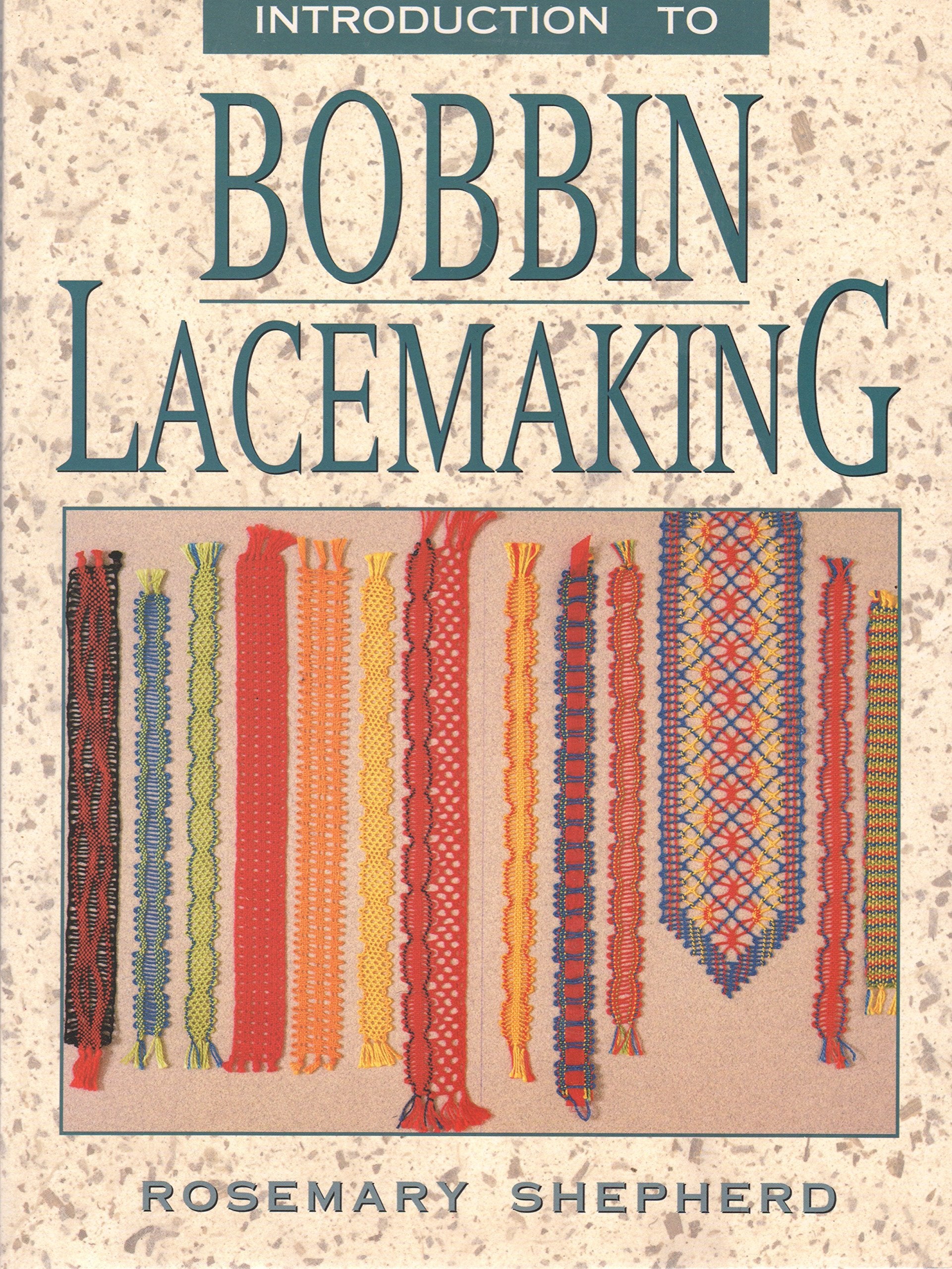 An Introduction to Bobbin Lace Making,New