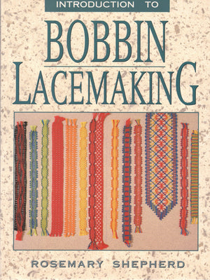 An Introduction to Bobbin Lace Making,New