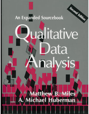 Qualitative Data Analysis: An Expanded Sourcebook, 2nd Edition,New