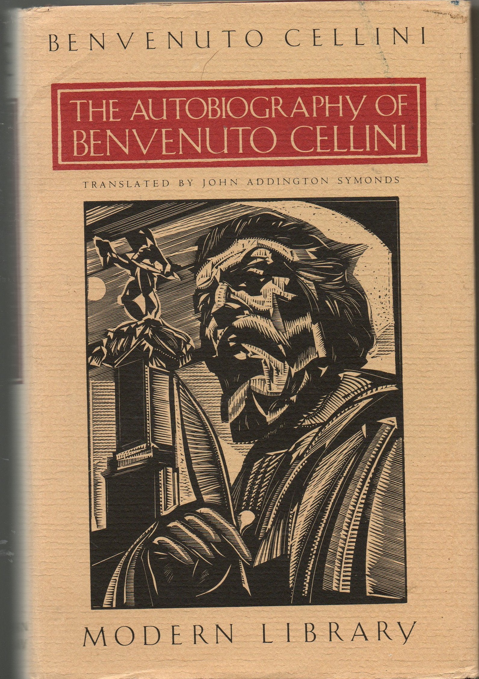 The Autobiography of Benvenuto Cellini,Used