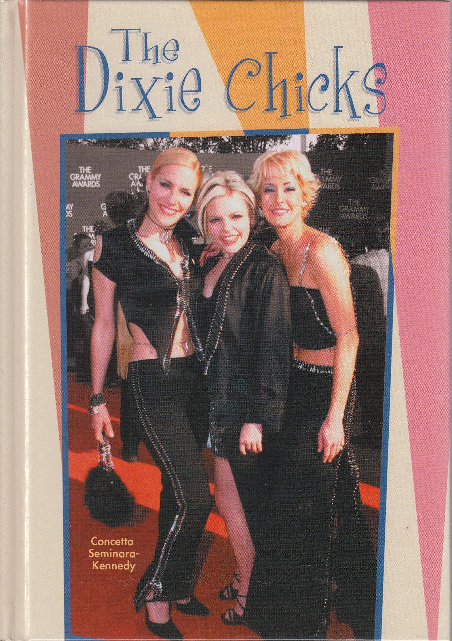 Dixie Chicks (Galaxy of Superstars),Used