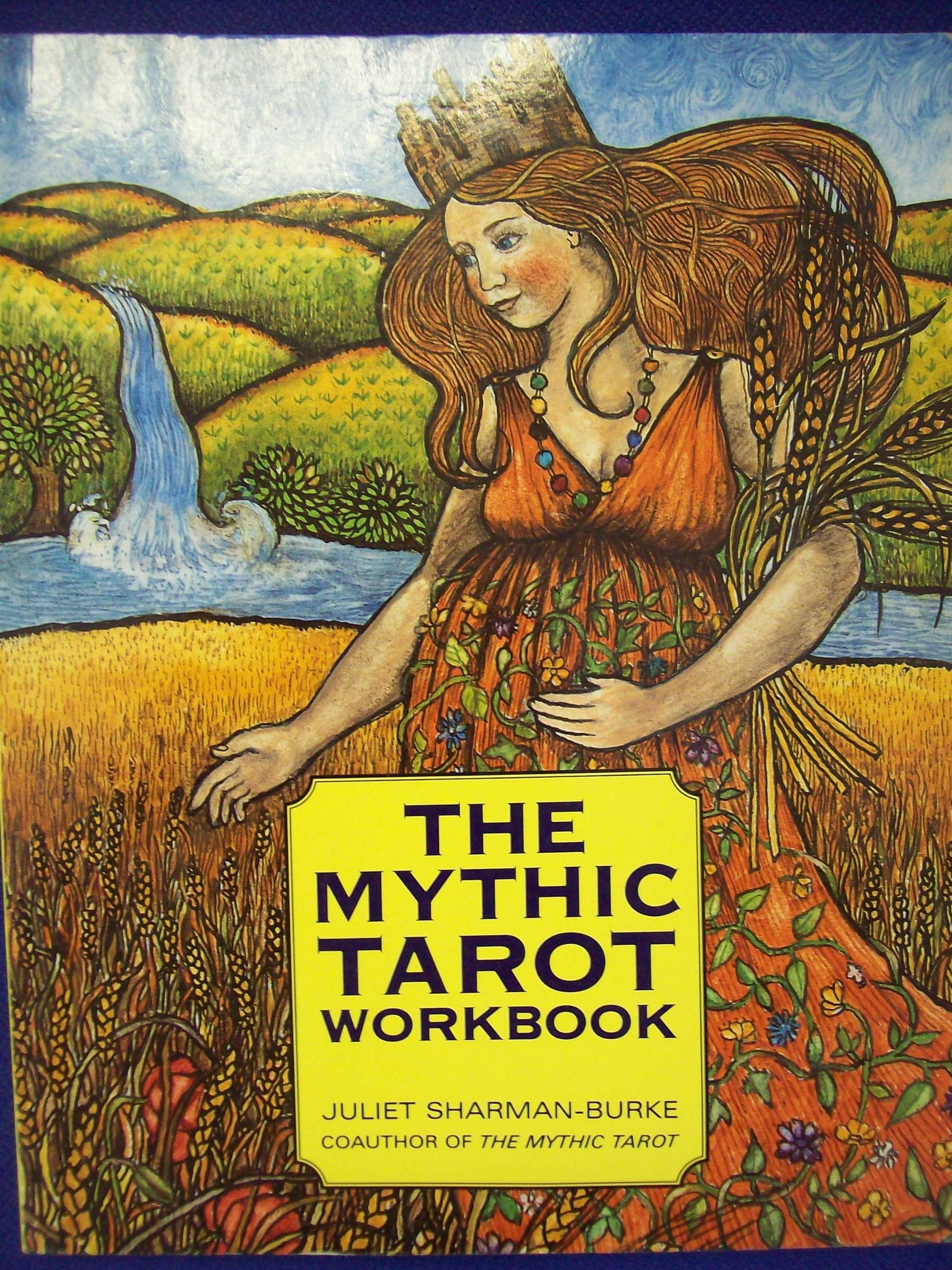 The Mythic Tarot Workbook,Used