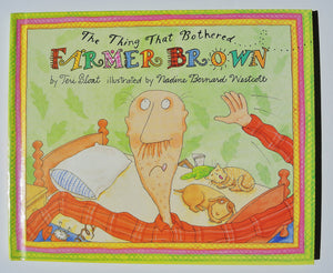 The Thing That Bothered Farmer Brown.,New