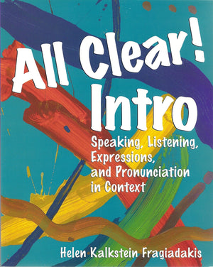 All Clear! Intro: Speaking, Listening, Expressions, and Pronunciation in Context,Used