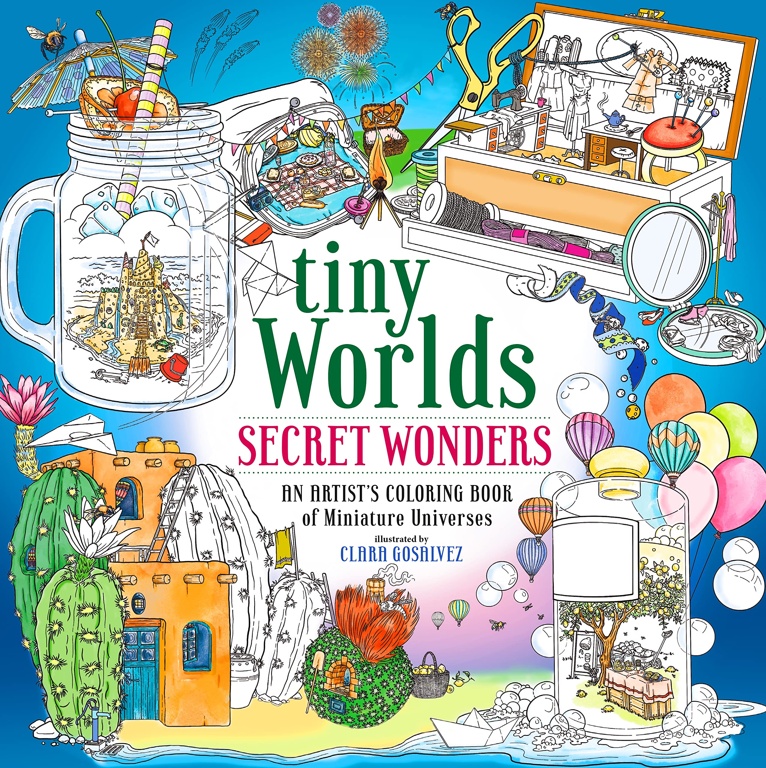 Tiny Worlds: Secret Wonders: An Artist'S Coloring Book Of Miniature Universes,Used