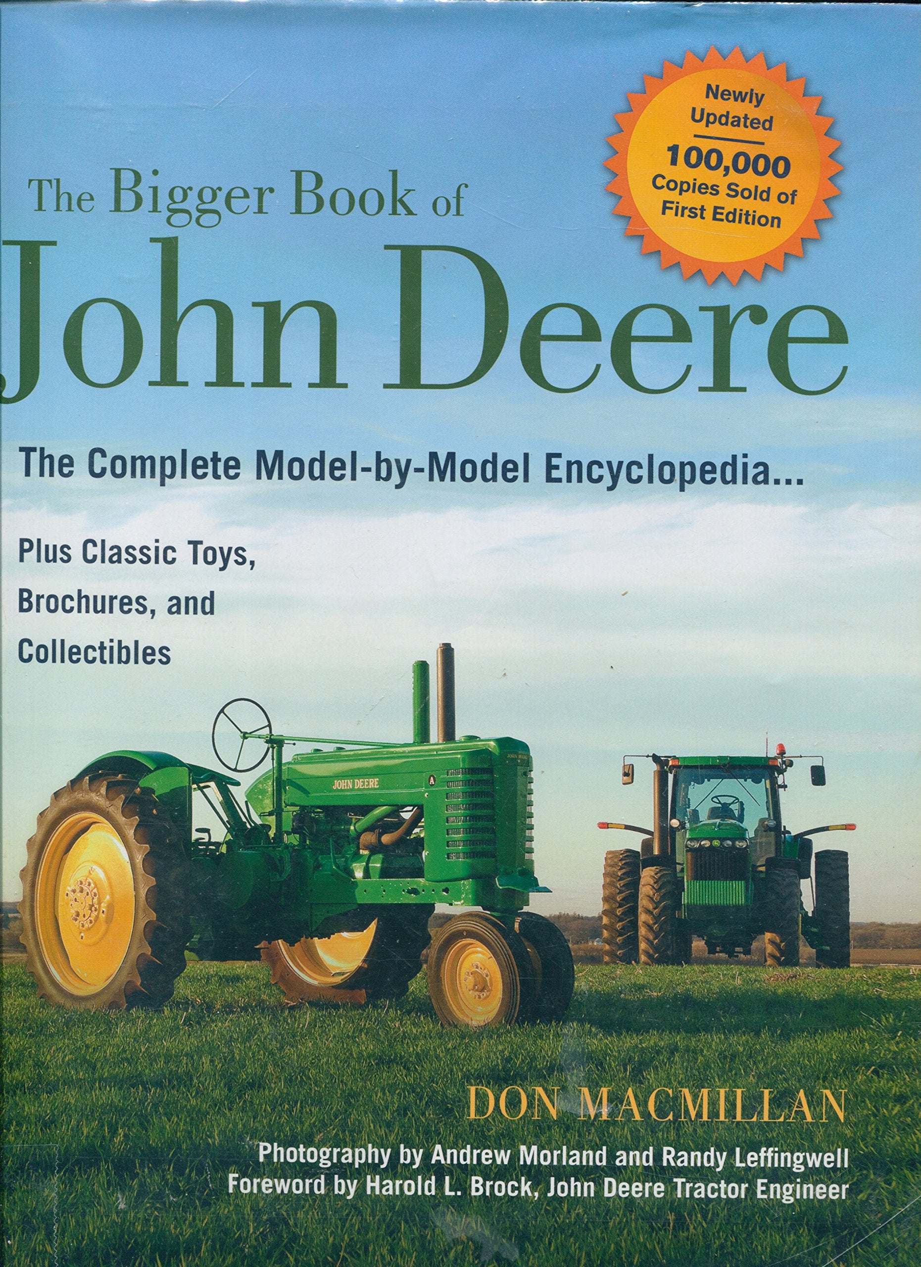 The Bigger Book Of John Deere Tractors: The Complete Modelbymodel Encyclopedia ... Plus Classic Toys, Brochures, And Collectib,New