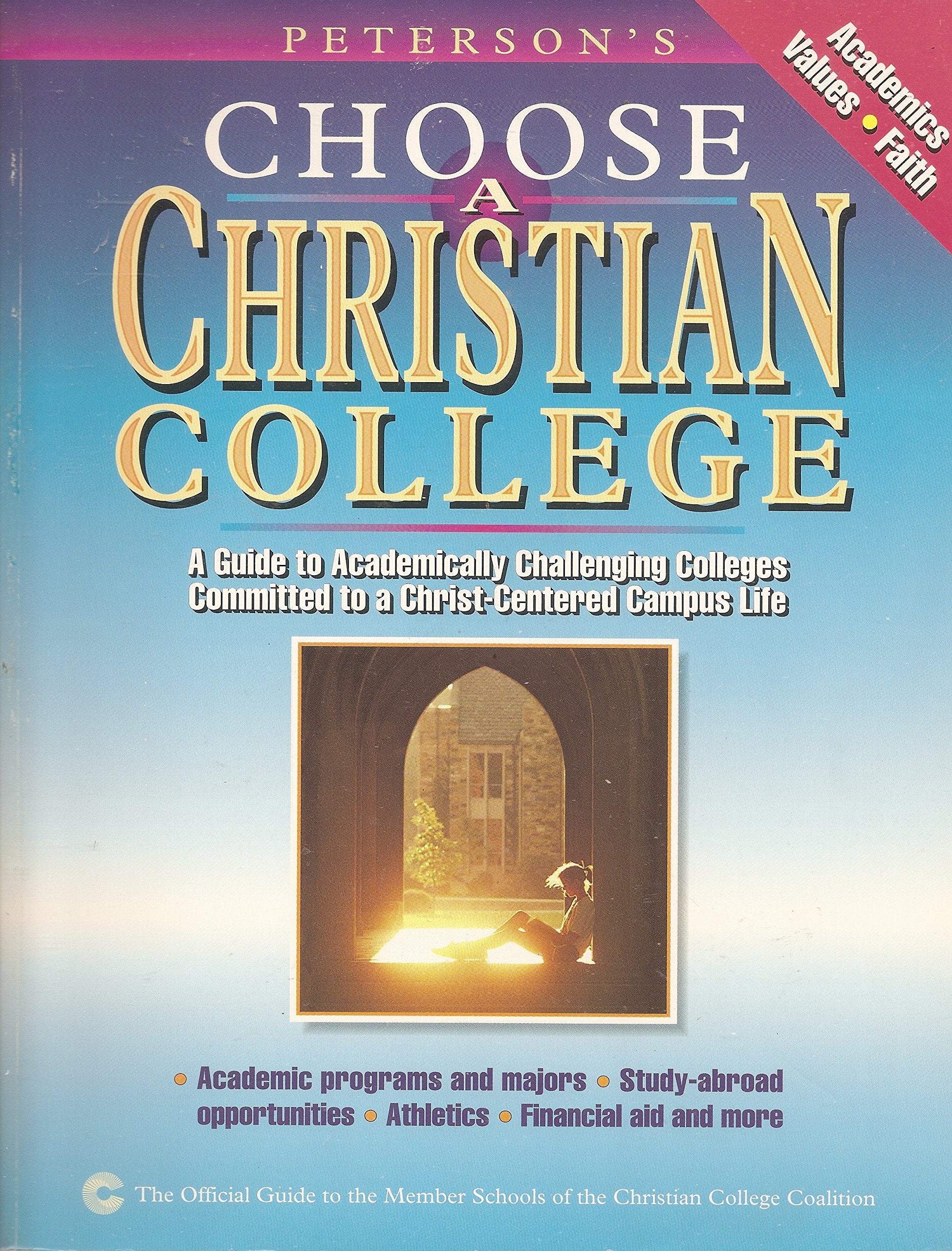 Choose a Christian College 4th ed,Used