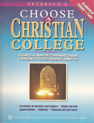 Choose a Christian College 4th ed,Used