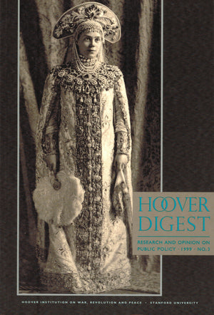 Hoover Digest Research and Opinion on Public Policy 1999, No 3,Used