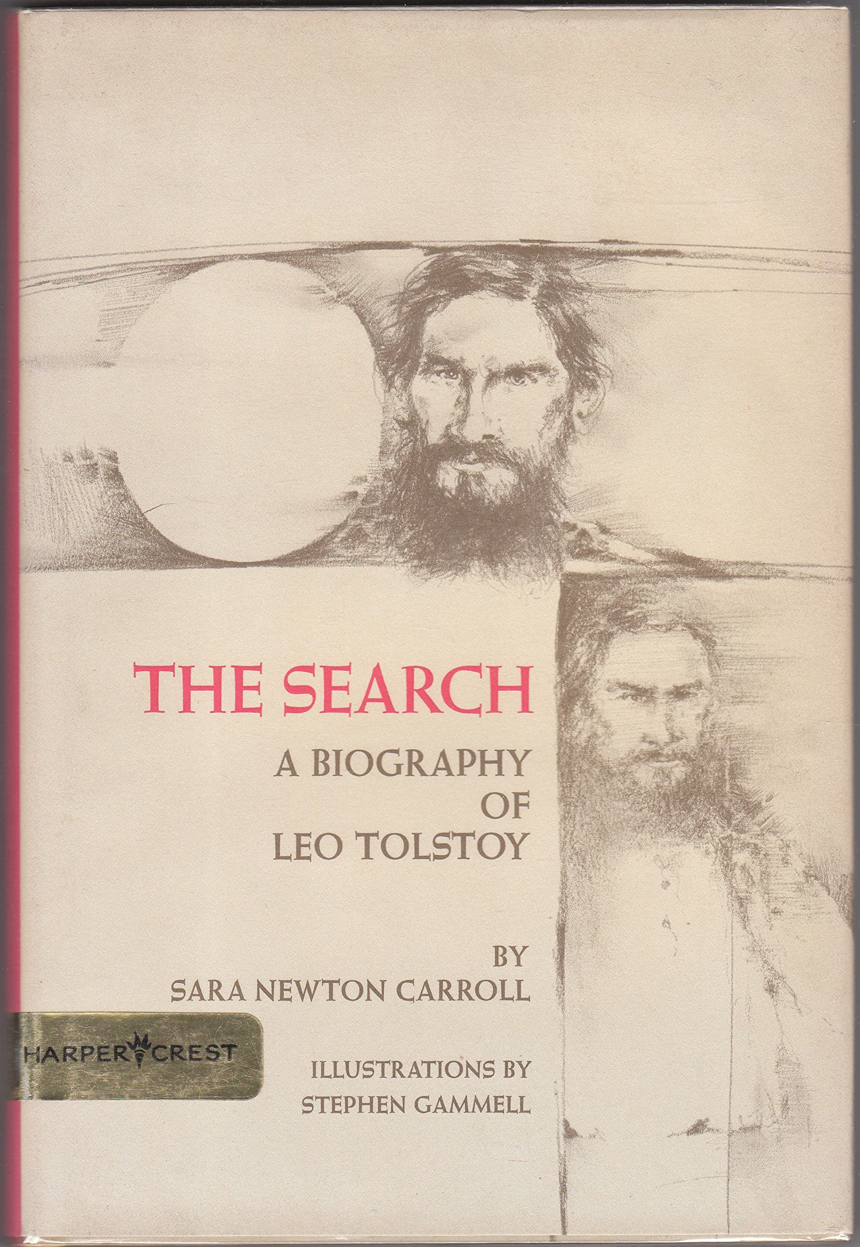 The Search: A Biography of Leo Tolstoy,Used