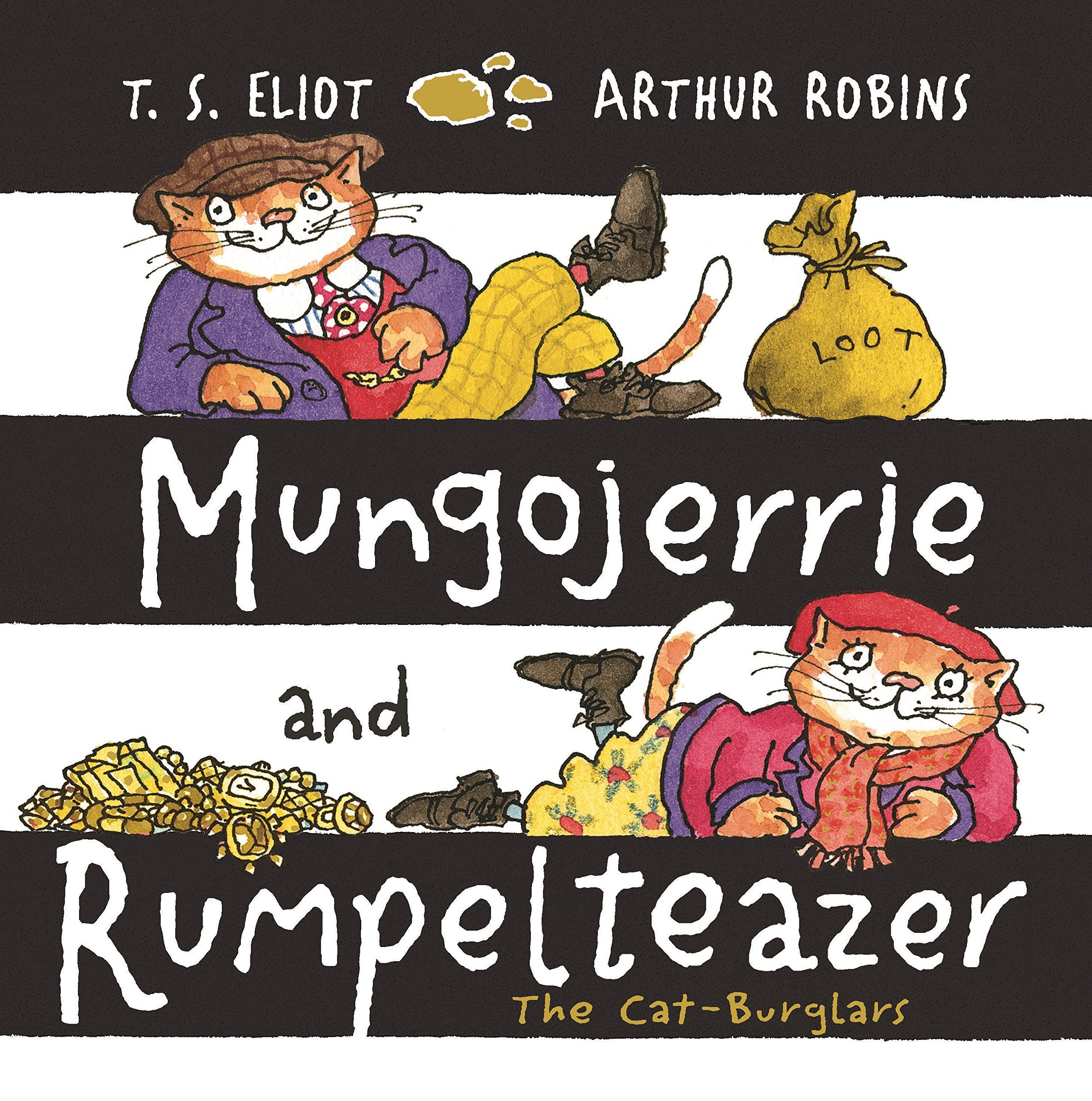 Mungojerrie and Rumpelteazer (Old Possum Picture Books),Used
