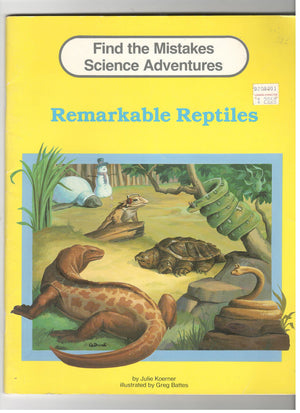 Remarkable Reptiles (Find the Mistakes: Science Adventures),Used