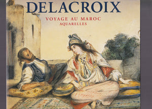 Delacroix: Moroccan Journey,Used