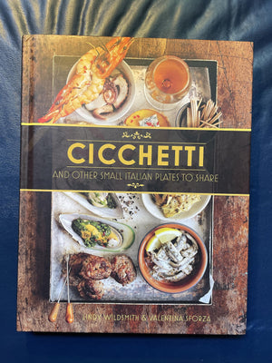 Cicchetti: Delicious Italian Food to Share-Like New