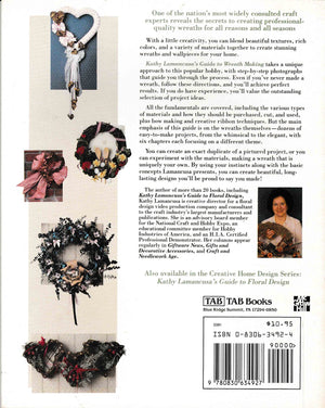 Kathy Lamancusa's Guide to Wreath Making (Creative Home Design),Used