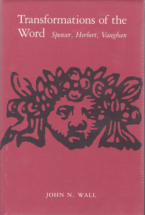 Transformations Of The Word: Spenser, Herbert, Vaughan,Used