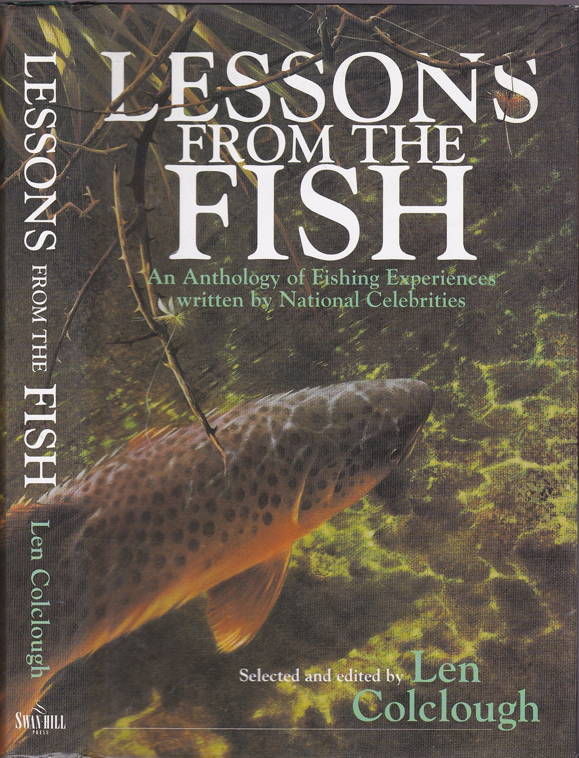 Lessons from the Fish: An Anthology of Fishing Experiences,Used