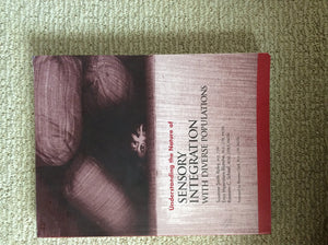 Understanding The Nature Of Sensory Integration With Diverse Populations