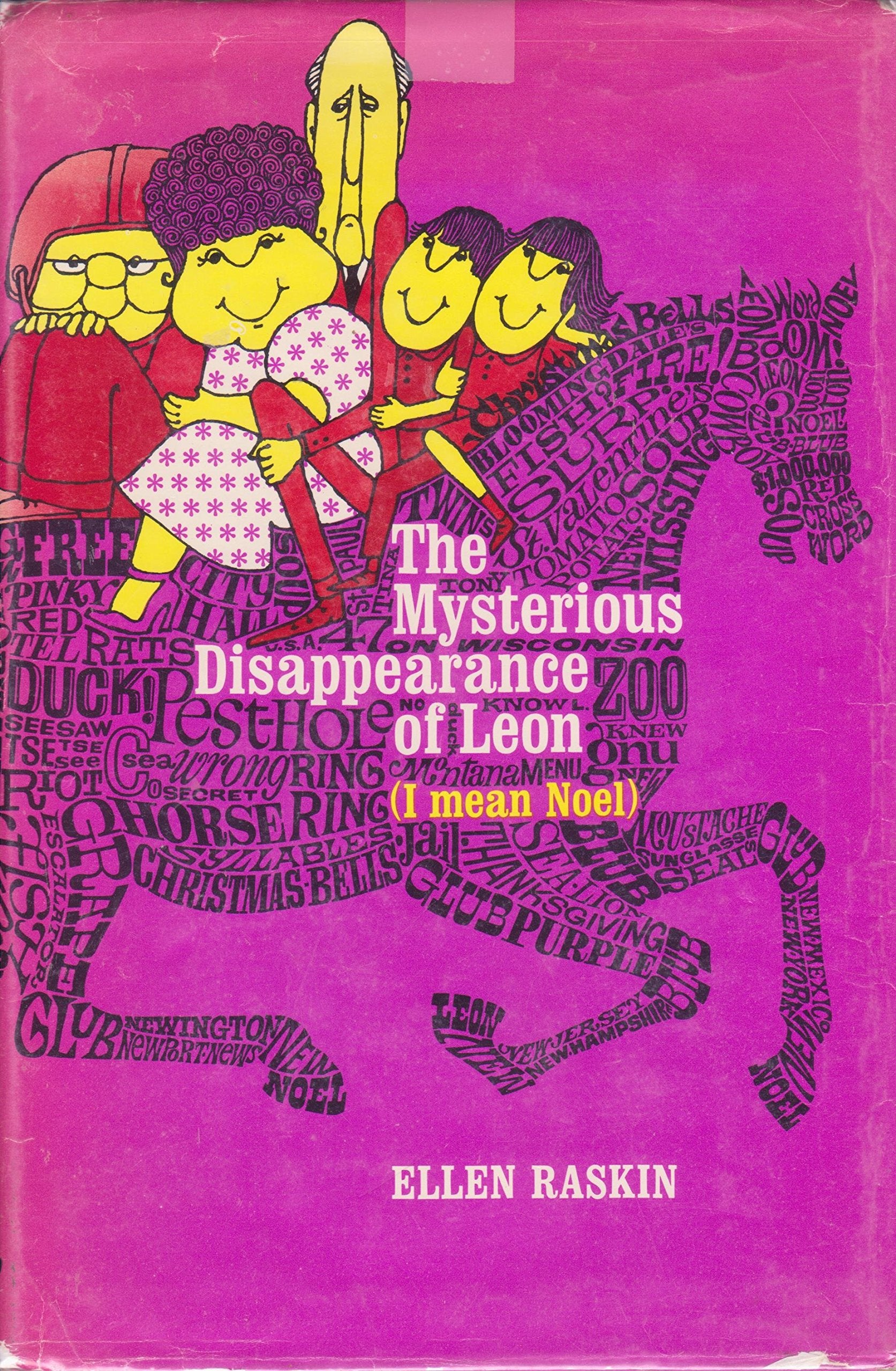 The Mysterious Disappearance Of Leon (I Mean Noel)
