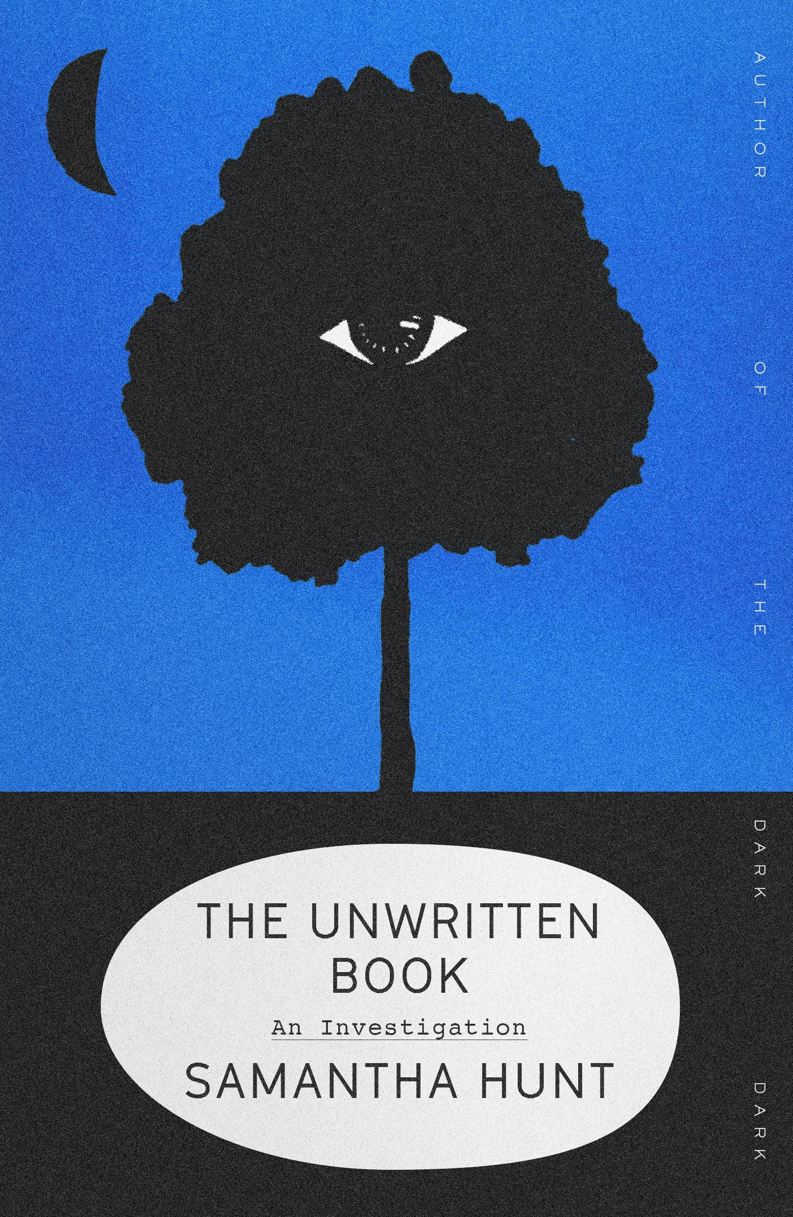 The Unwritten Book: An Investigation,Used