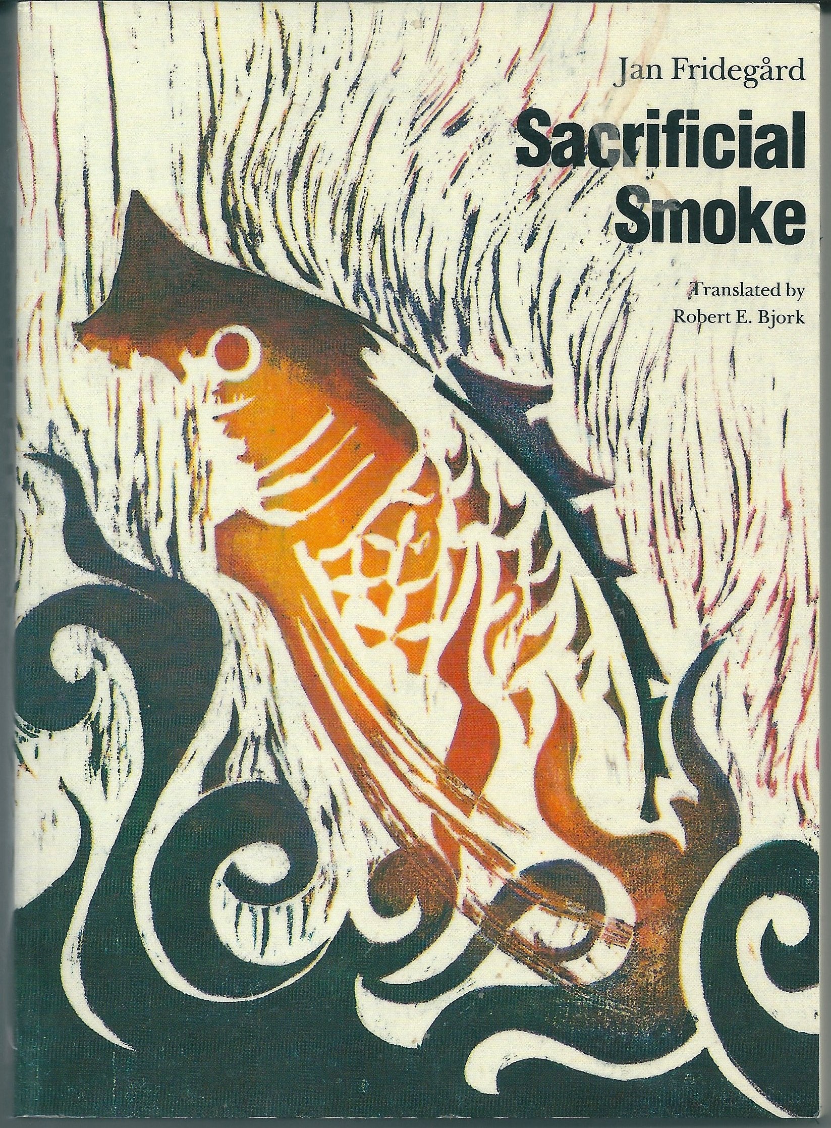 Sacrificial Smoke (VOLUME 3 IN THE HOLME TRILOGY),Used