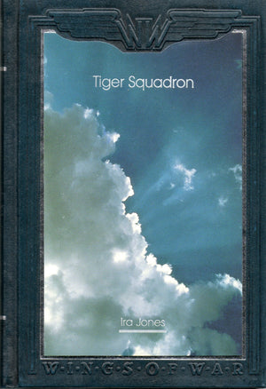 Tiger Squadron: The Story of 74 Squadron, R.A.F., in Two World Wars (Wings of War)