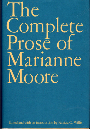 The Complete Prose of Marianne Moore,New