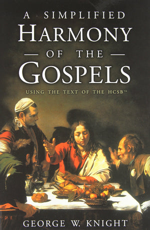 A Simplified Harmony of the Gospels: Using the Text of the HCSB,Used