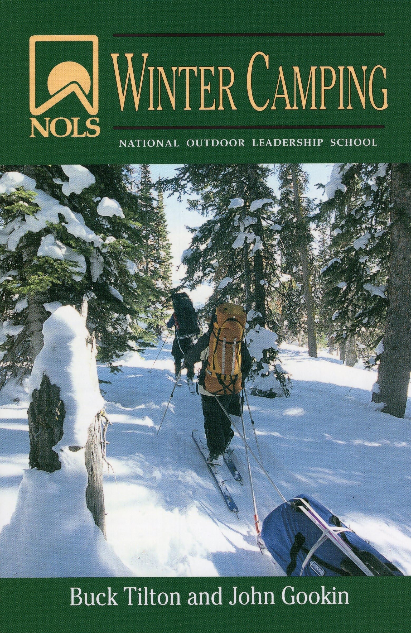 Nols Winter Camping (Nols Library),New