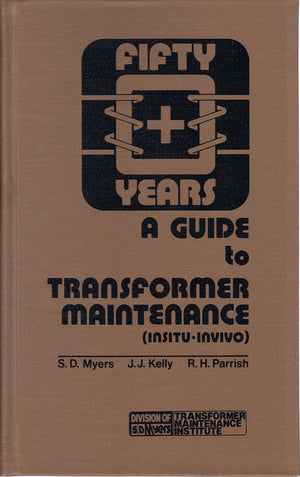 A Guide to Transformer Maintenance,Used