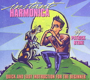 Instant Harmonica: Quick And Easy Instruction For The Beginner,New