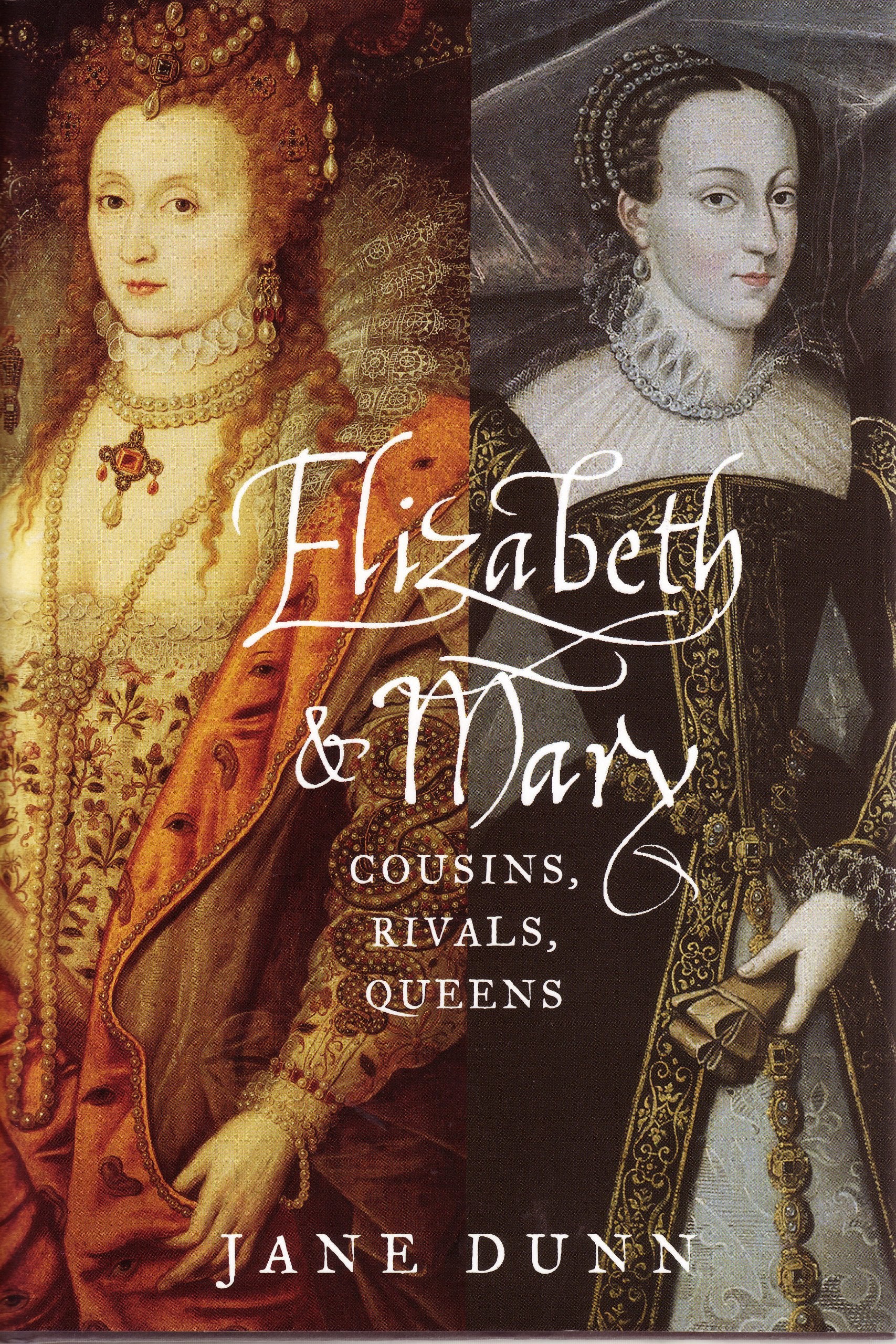 Elizabeth & Mary: Cousins, Rivals, Queens-new,New
