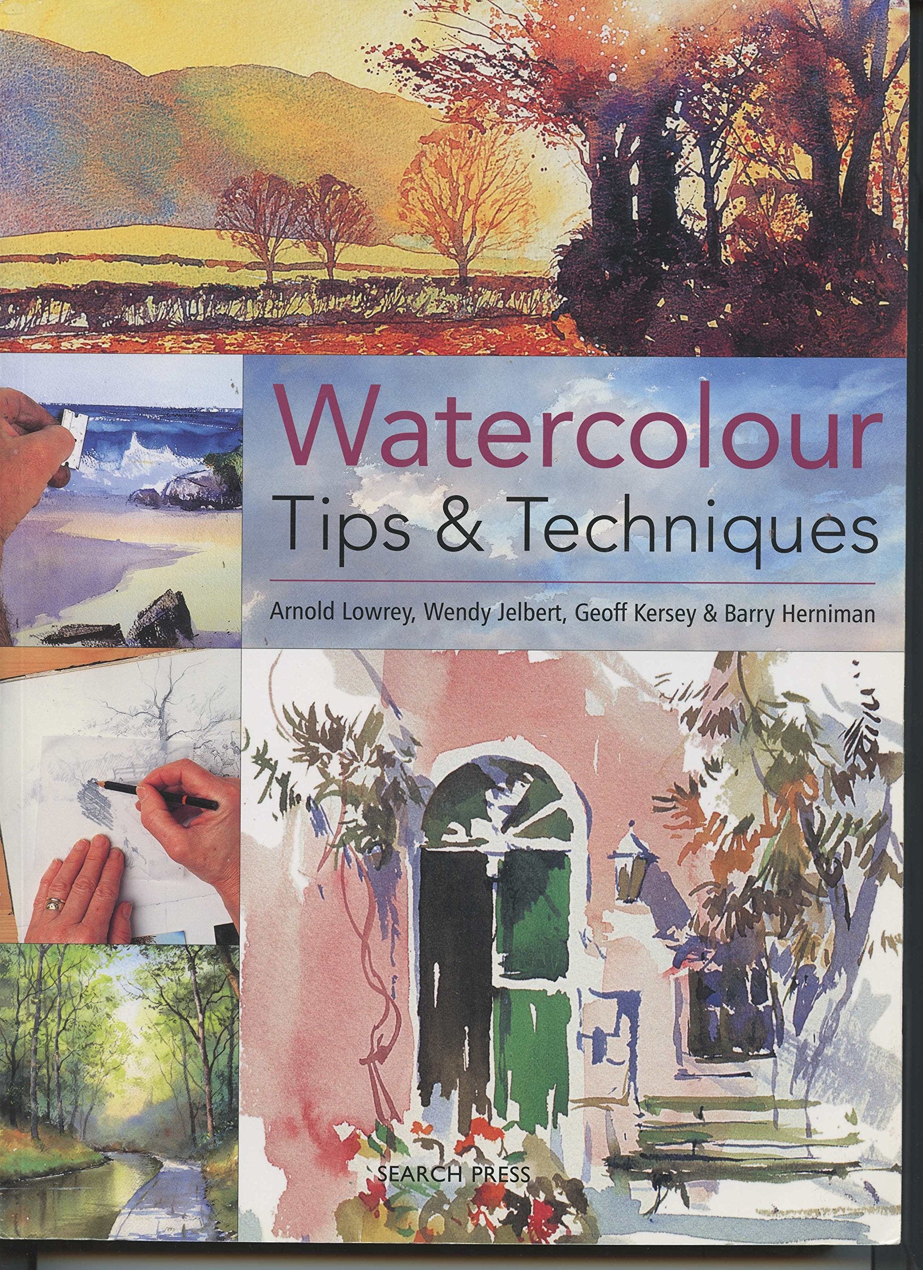 Watercolour Tips & Techniques (Watercolour Tips and Techniques),New