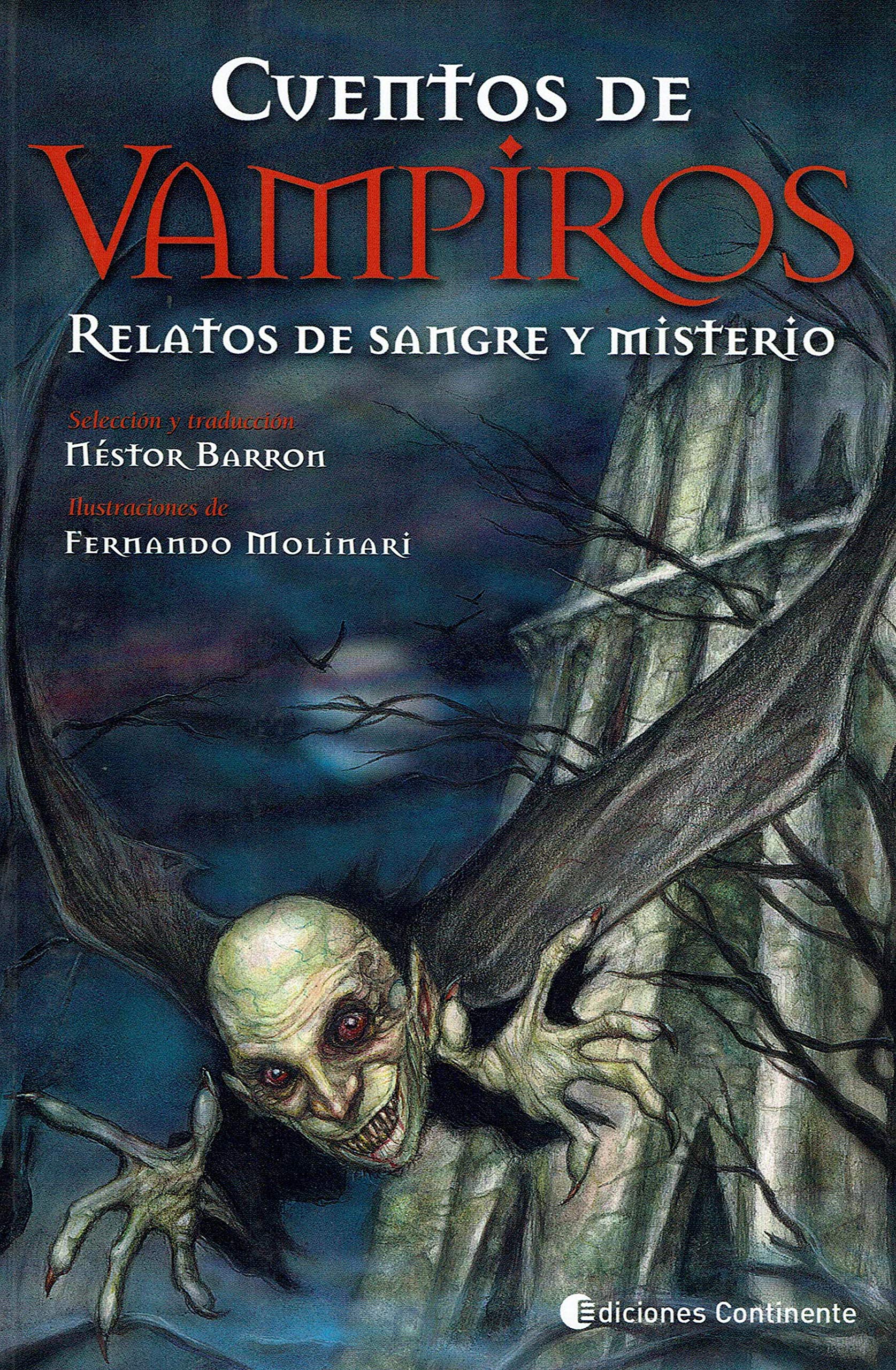 Cuentos De Vampiros Relatos De Sangre Y Misterio (Spanish Edition),Used