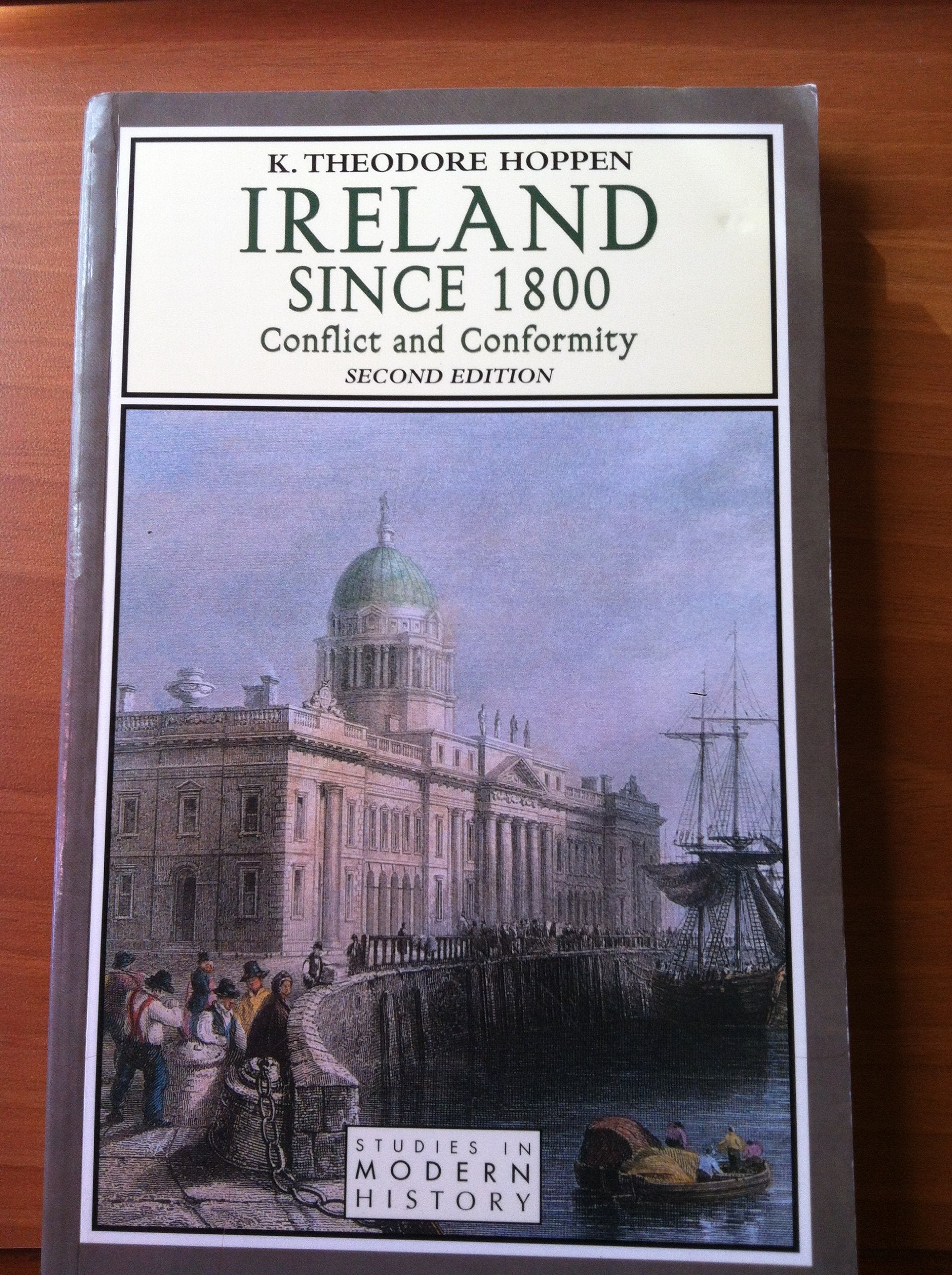 Ireland Since 1800: Conflict and Conformity (2nd Edition),Used