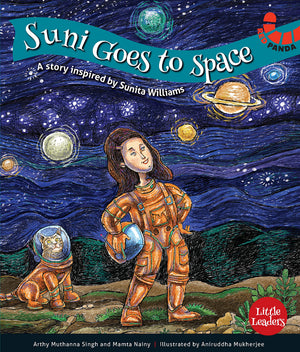 Suni Goes To Space ( Little Leaders Series )