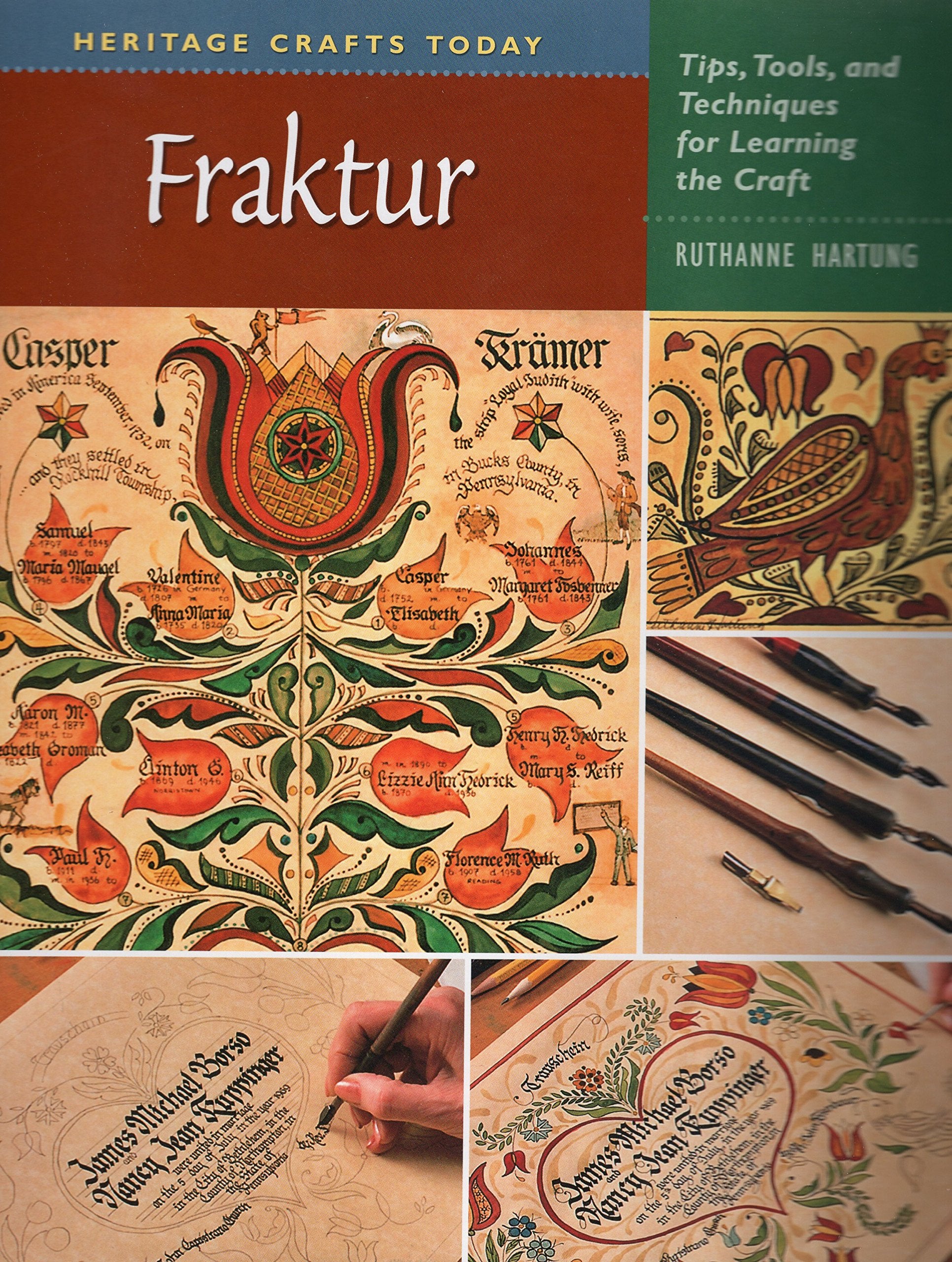 Fraktur: Tips, Tools, and Techniques for Learning the Craft (Heritage Crafts),Used