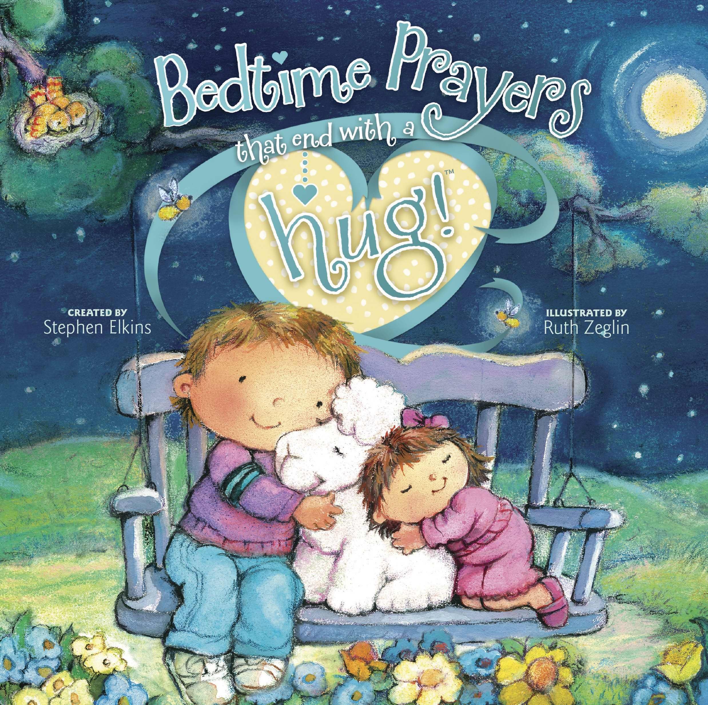 Bedtime Prayers That End with a Hug! (ShareAHug!),Used