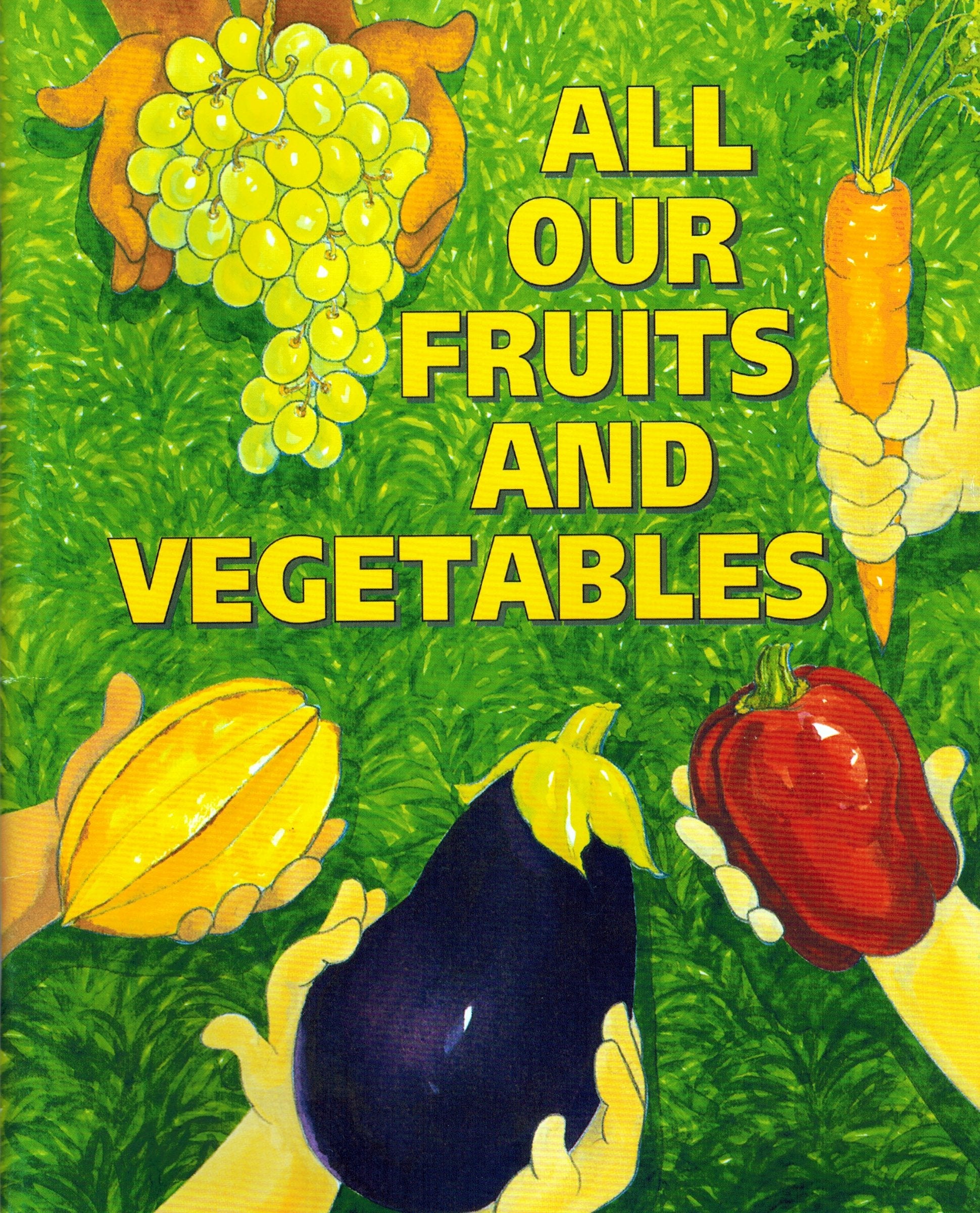All Our Fruits & Vegetables,Used