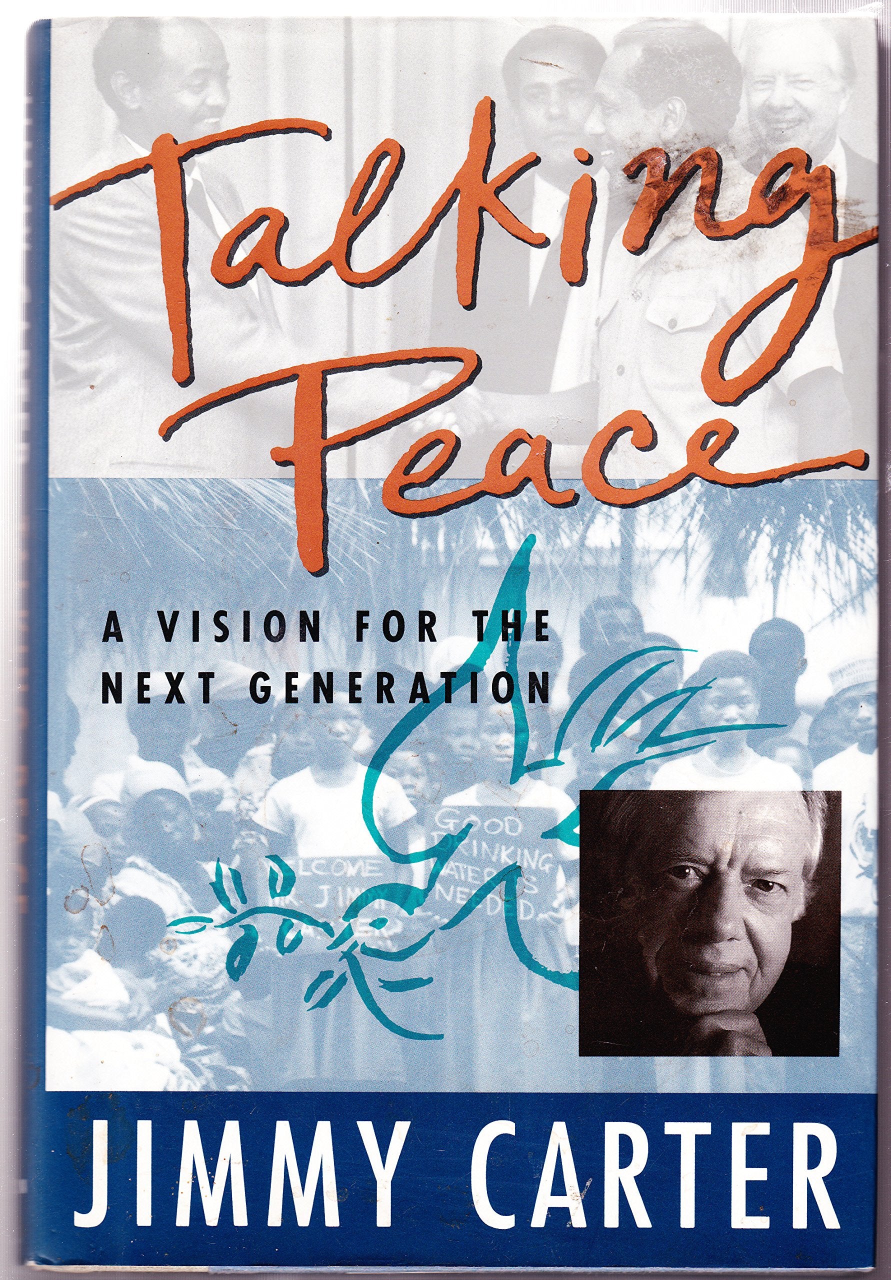 Talking Peace: A Vision For The Next Generation-new,New