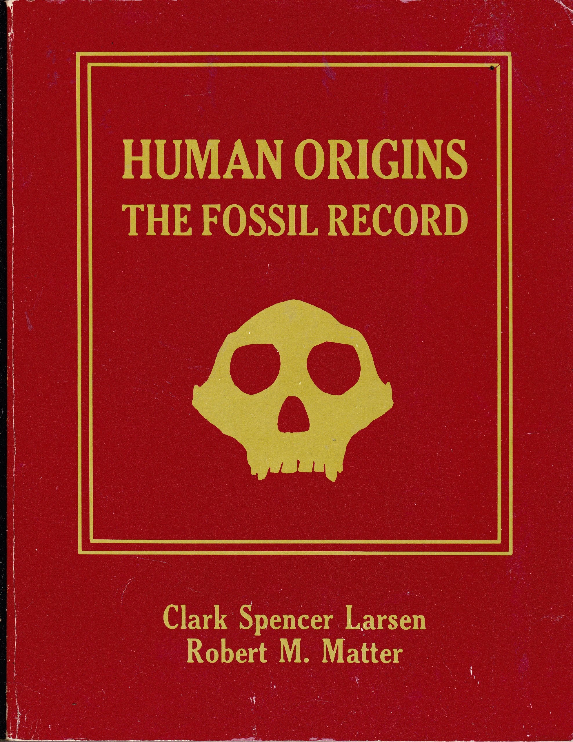 Human Origins: The Fossil Record,Used